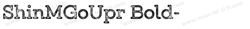 ShinMGoUpr Bold字体转换